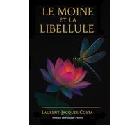 Le moine et la libellule