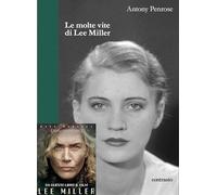 Le molte vite di Lee Miller (In parole)