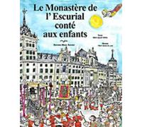 Le Monastère de L'Escurial conté aux enfants | María Aguado Molina