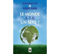 Le monde a-t-il un sens ?