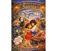 Le Monde Caché des sprits