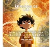 Le monde dans ma tête (Les Héros Extraordinaires)