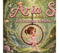 Le monde d'Aria, le cerceau aérien