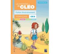 Le monde de Cléo CE2: Fichier d'entrainement + aide mémoire