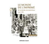 Le Monde De Limprimé En Europe Occidentale 1470-1680 - Capes-agrég Hi