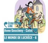 Le Monde De Lucrèce (tome 6) (audiolibro)