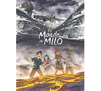Le Monde de Milo - Tome 10 (Le Monde de Milo, 10)