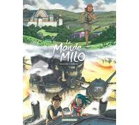 Le Monde de Milo - Tome 9