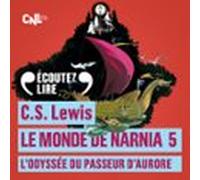 Le Monde De Narnia (Tome 5) - L'Odyssée Du Passeur D'Aurore