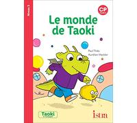 Le monde de Taoki: CP Niveau 3