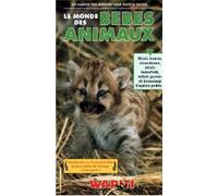 Le monde des bebes des animaux [Francia] [VHS]