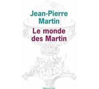 Le Monde Des Martin (ebook)