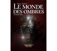 Le Monde Des Ombres - Tome 2 (ebook)