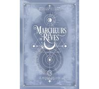 Le Monde du Vide: Marcheurs de rêves - tome 3 (urban fantasy)