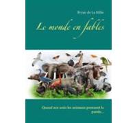 Le Monde En Fables (ebook)