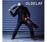 Le Monde Est Beau by Oldelaf