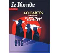 Le monde hs n 99 : l'europe en 40 cartes - novembre/decembre 2025