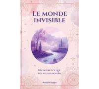 Le monde invisible