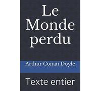 Le Monde perdu: Texte entier