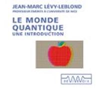 Le Monde Quantique. Une Introduction (audiolibro)