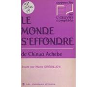«le Monde Seffondre» De Chinua Achebe (ebook)