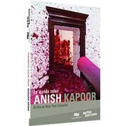 Le Monde selon Anish Kapoor [DVD]