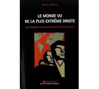 Le monde vu de la plus extrême droite: Du fascisme au nationalisme-révolutionnaire