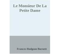 Le Monsieur De La Petite Dame (ebook)