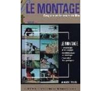 Le Montage: L Espace Et Le Temps Du Film