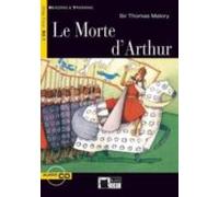 Le Morte D Arthur. Book + Cd