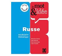 Le mot & l'idée russe: Vocabulaire thématique