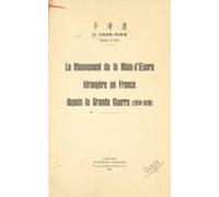 Le Mouvement De La Main-dœuvre Étrangère En France Depuis La Grande Gu