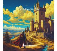 Le Moyen-Âge (Ponk History)