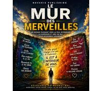 Le Mur des Merveilles