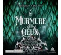 le murmure des cieux - le serment des cimes t3 (audiolibro)