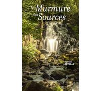 LE MURMURE DES SOURCES POCHE (LE CLOCHER DES OISEAUX POCHE)