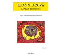 Le Musée de l'athéisme: Trad. du macédonien par Harita Wybrand