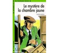 LE MYSTERE DE LA CHAMBRE JAUNE - NIVEAU 3 - LIVRE - 2 EDICI (LECTURES FRANCAIS FACILE)