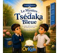 Le Mystère de la Tsédaka Bleue: Une histoire juive pour enfants | La force de l’esprit sur le cœur (Torah & Émotions)