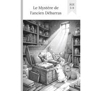 Le Mystère de l'ancien Débarras(Bandes dessinées pour enfants) (THOR(french))