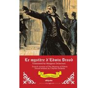 Le mystère d'Edwin Drood | French Translation of The Mystery of Edwin Drood