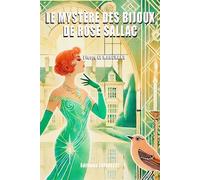 Le mystère des bijoux de Rose Sallac: La pièce de théâtre (Collection Sensafiction)