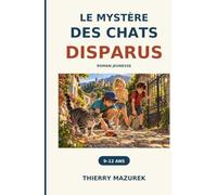 Le Mystère des chats disparus