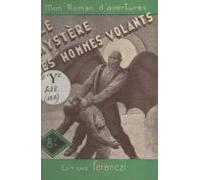 Le Mystère Des Hommes-volants (ebook)
