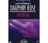 Le Mystere du Dauphin Rose [DVD]