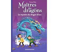 Le mystère du dragon d'eau