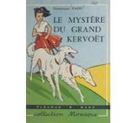 Le Mystère Du Grand Kervoët (ebook)