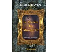 Le Mystère Du Miroir d'Or