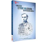 Le Mystère Ettore Majorana : un physicien absolu [Francia] [DVD]