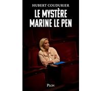 Le mystère Marine Le Pen